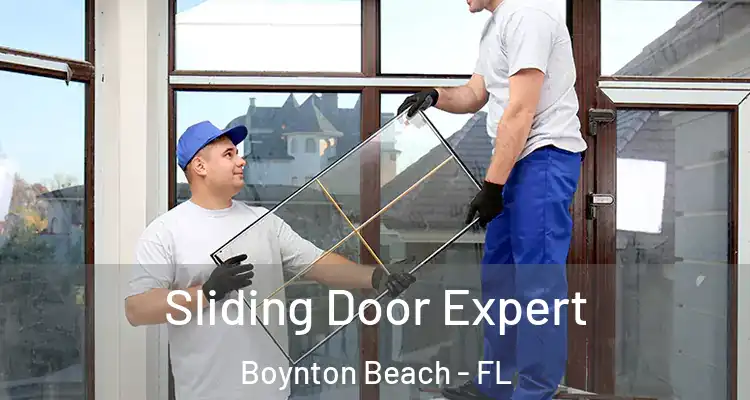  Sliding Door Expert Boynton Beach - FL
